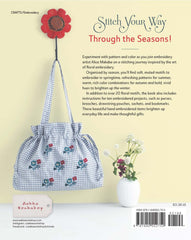 Artful Botanical Embroidery: A Collection of 32 Patterns & Projects for All Seasons By Alice Makabe