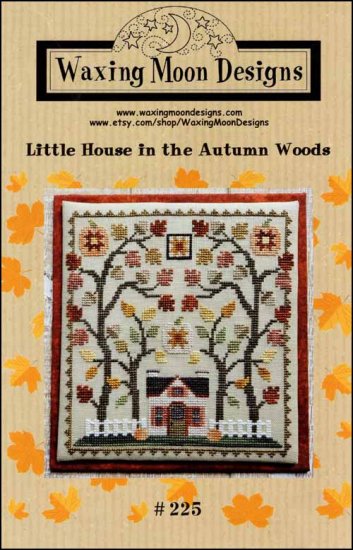 Little House in the Autumn Woods Trio By Waxing Moon Designs Counted Cross Stitch Pattern