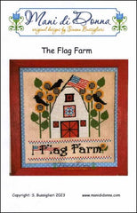 The Flag Farm By Mani di Donna Counted Cross Stitch Pattern